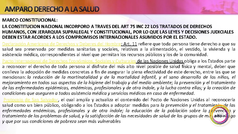 AMPARO DERECHO A LA SALUD MARCO CONSTITUCIONAL: LA CONSTITUCION NACIONAL INCORPORO A TRAVES DEL