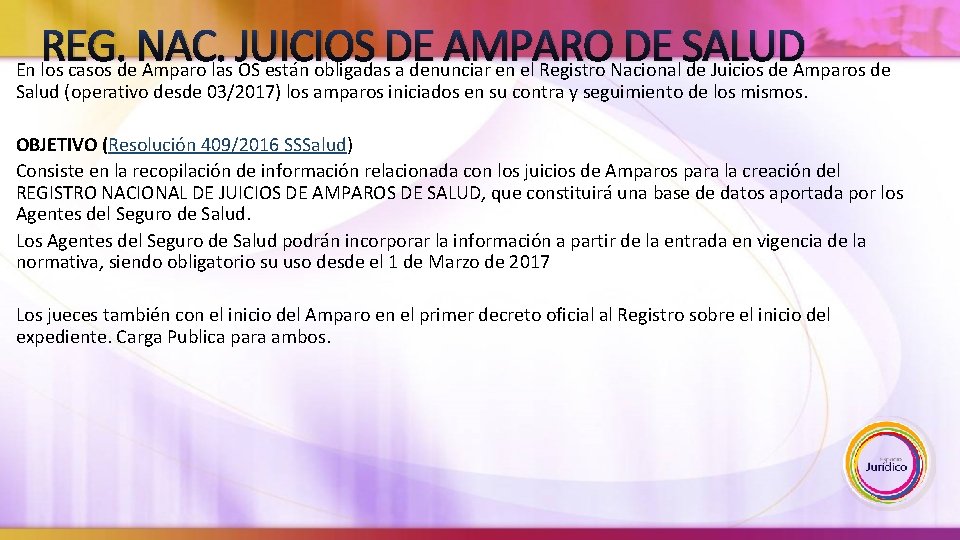 REG. NAC. JUICIOS DE AMPARO DE SALUD En los casos de Amparo las OS