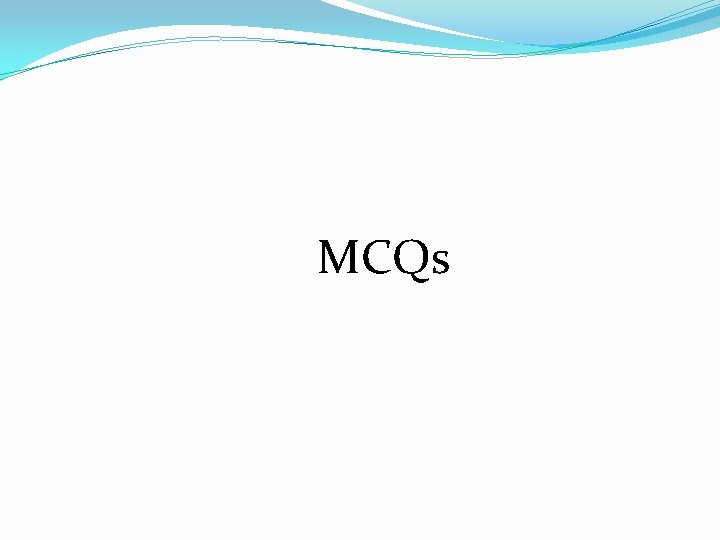 MCQs 