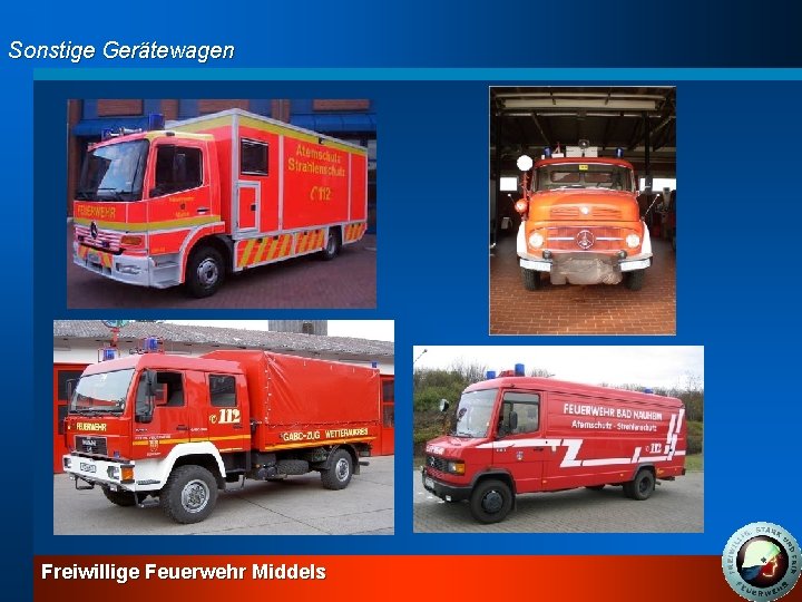 Sonstige Gerätewagen Freiwillige Feuerwehr Middels 