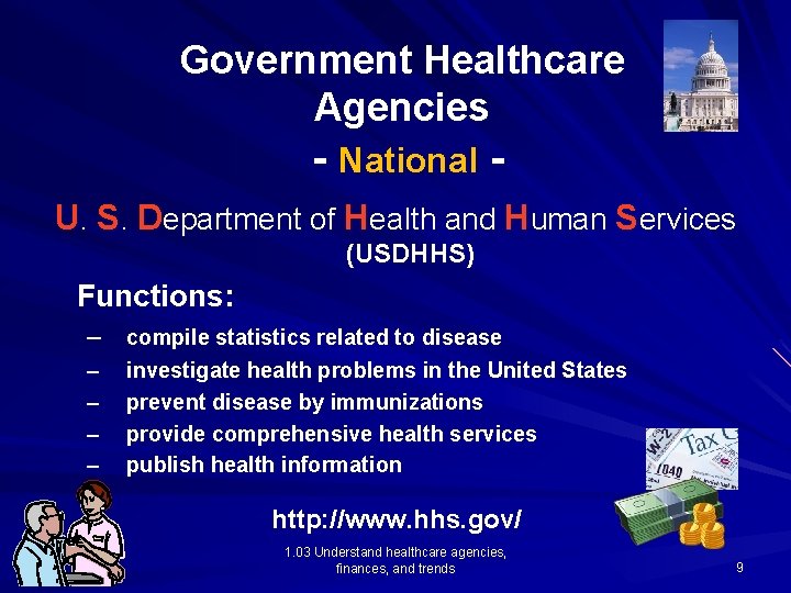 Government Healthcare Agencies - National U. S. Department of Health and Human Services (USDHHS)