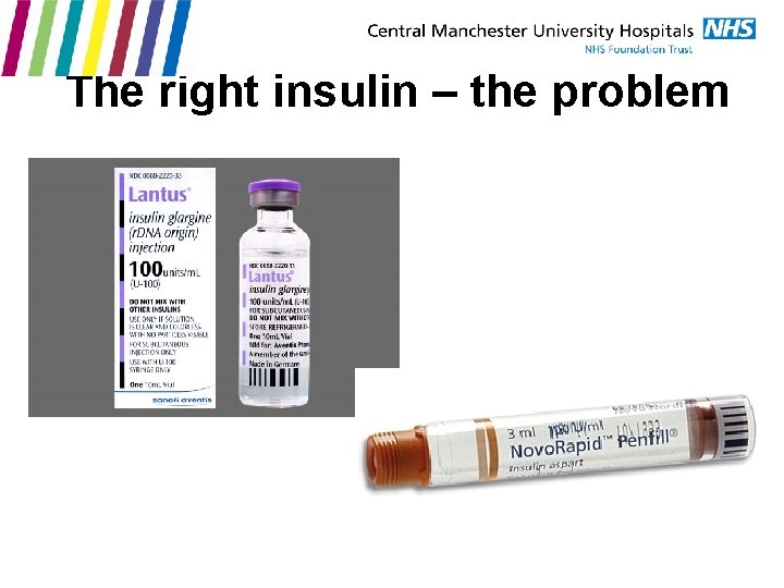 The right insulin – the problem 