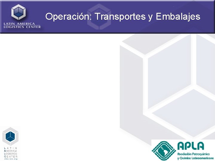 Operación: Transportes y Embalajes 29 