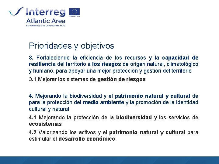 Prioridades y objetivos 3. Fortaleciendo la eficiencia de los recursos y la capacidad de