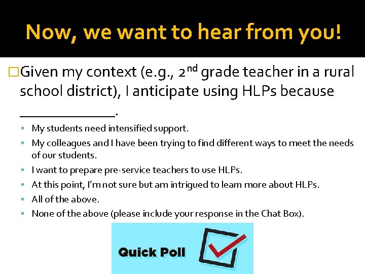 Now, we want to hear from you! �Given my context (e. g. , 2