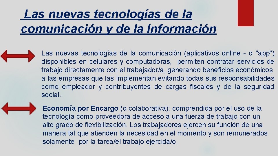 Las nuevas tecnologías de la comunicación y de la Información Las nuevas tecnologías de