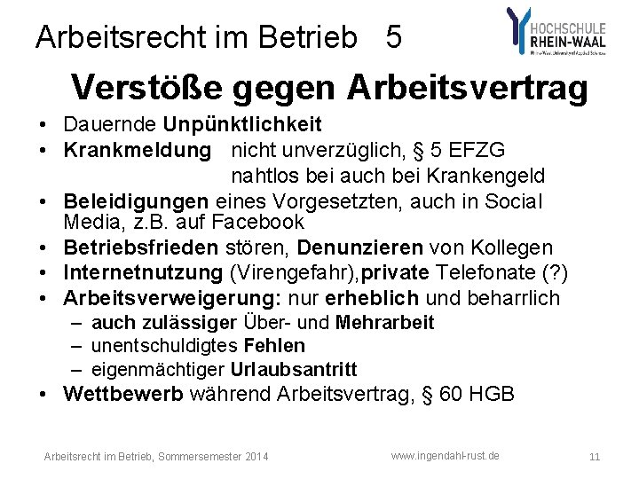 Arbeitsrecht im Betrieb 5 Verstöße gegen Arbeitsvertrag • Dauernde Unpünktlichkeit • Krankmeldung nicht unverzüglich,