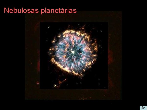 Nebulosas planetárias 