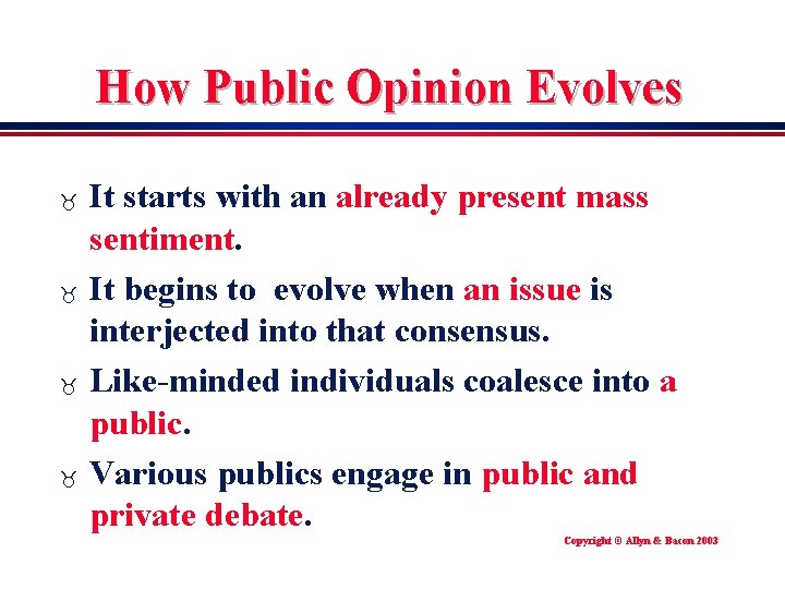 How Public Opinion Evolves _ _ It starts with an already present mass sentiment.