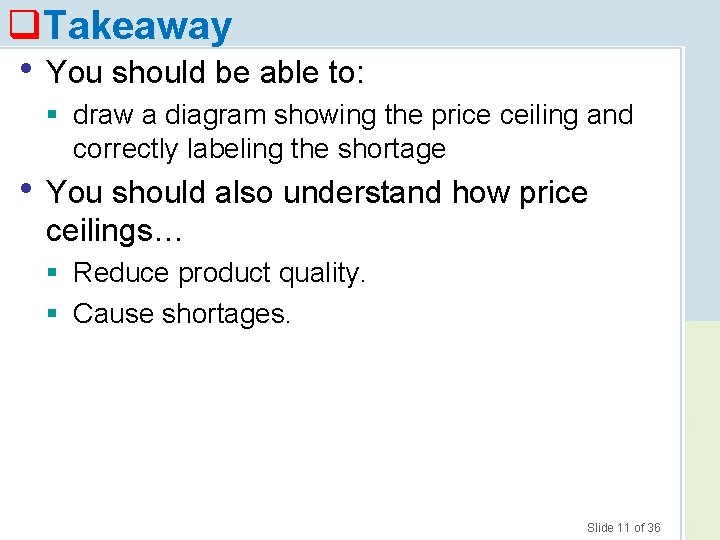 q. Takeaway • You should be able to: § draw a diagram showing the