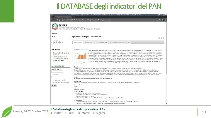 Il DATABASE degli indicatori del PAN Firenze, 26 -27 Ottobre 2017 Il Database degli