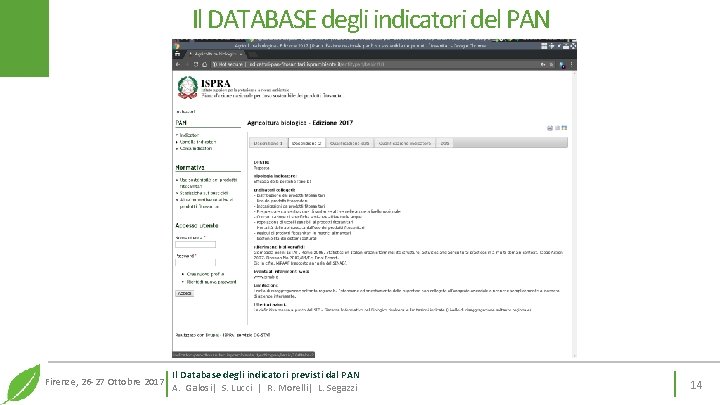 Il DATABASE degli indicatori del PAN Firenze, 26 -27 Ottobre 2017 Il Database degli