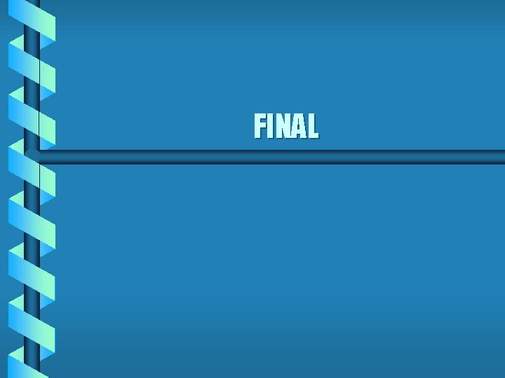 FINAL FINAL