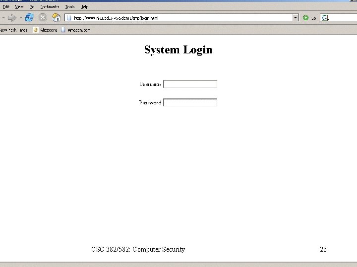 CSC 382/582: Computer Security 26 