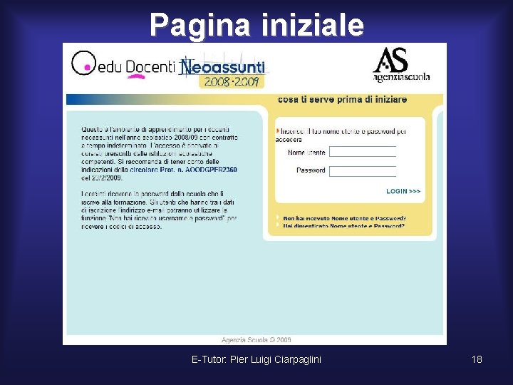 Pagina iniziale E-Tutor: Pier Luigi Ciarpaglini 18 