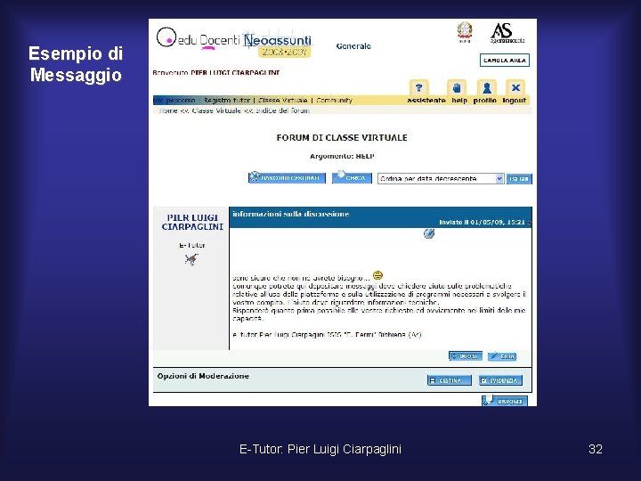 Esempio di Messaggio E-Tutor: Pier Luigi Ciarpaglini 32 