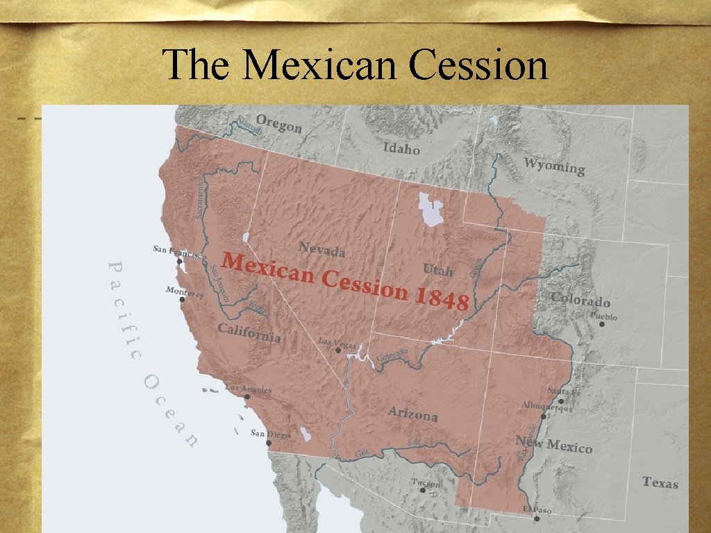 The Mexican Cession 