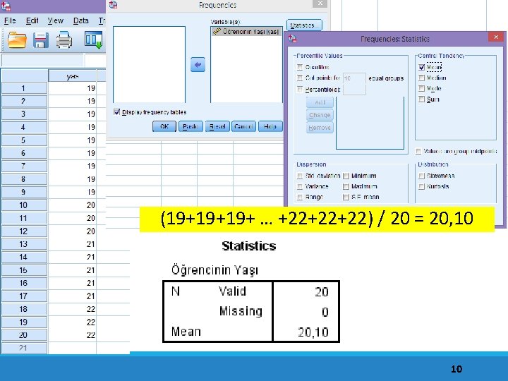 (19+19+19+ … +22+22+22) / 20 = 20, 10 10 
