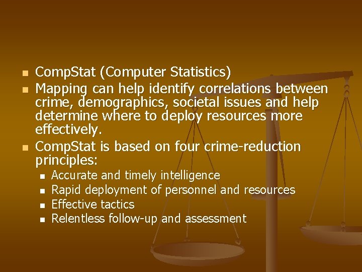 n n n Comp. Stat (Computer Statistics) Mapping can help identify correlations between crime,