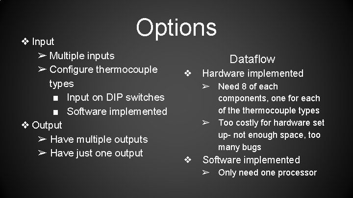 Options ❖ Input ➢ Multiple inputs ➢ Configure thermocouple types ■ Input on DIP