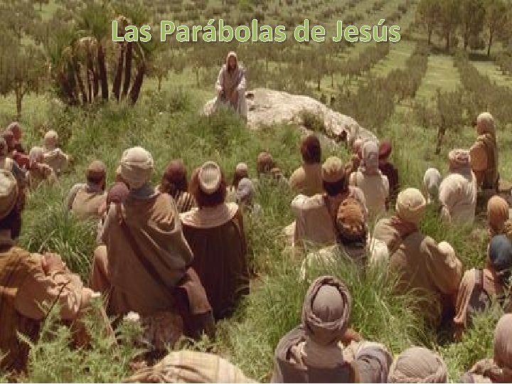 Las Parábolas de Jesús 