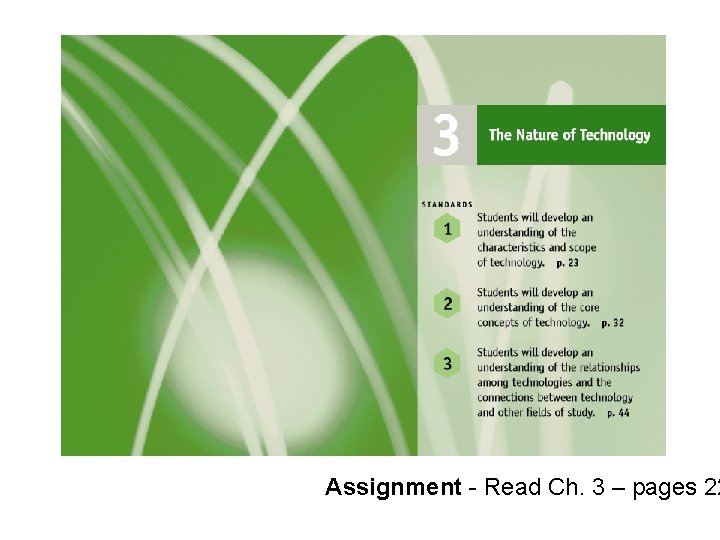 Assignment - Read Ch. 3 – pages 22 