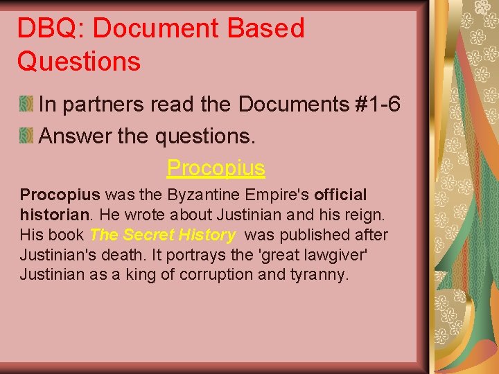 DBQ: Document Based Questions In partners read the Documents #1 -6 Answer the questions.