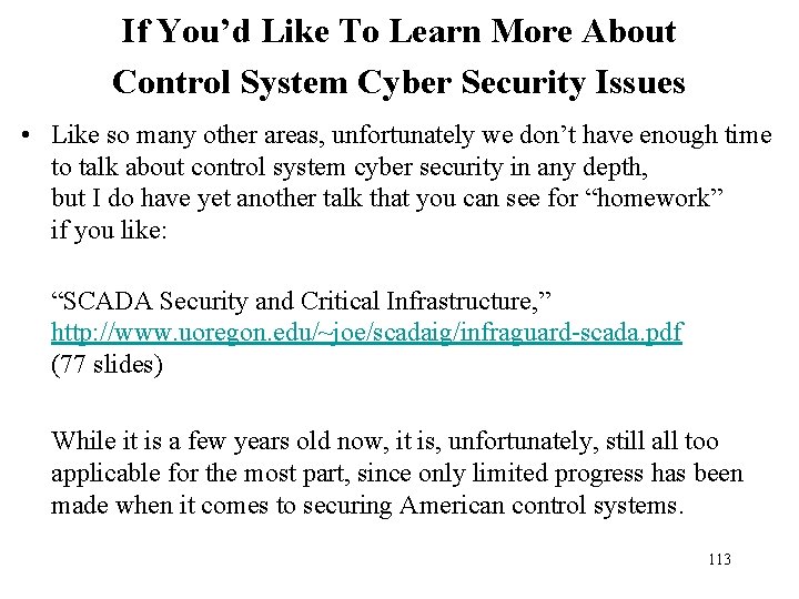 If You’d Like To Learn More About Control System Cyber Security Issues • Like