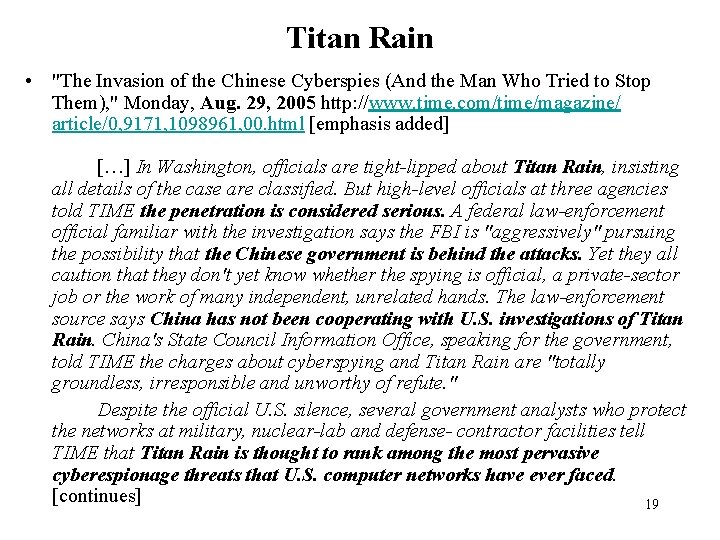 Titan Rain • "The Invasion of the Chinese Cyberspies (And the Man Who Tried