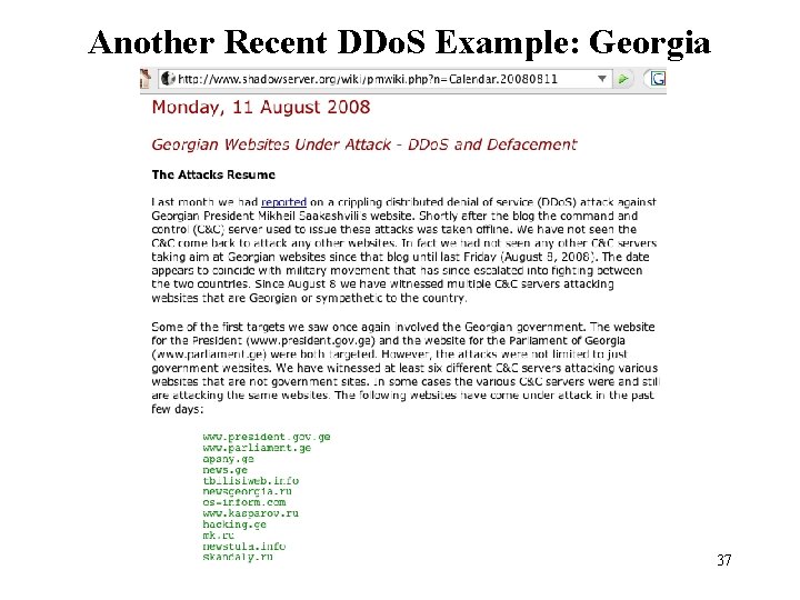 Another Recent DDo. S Example: Georgia 37 