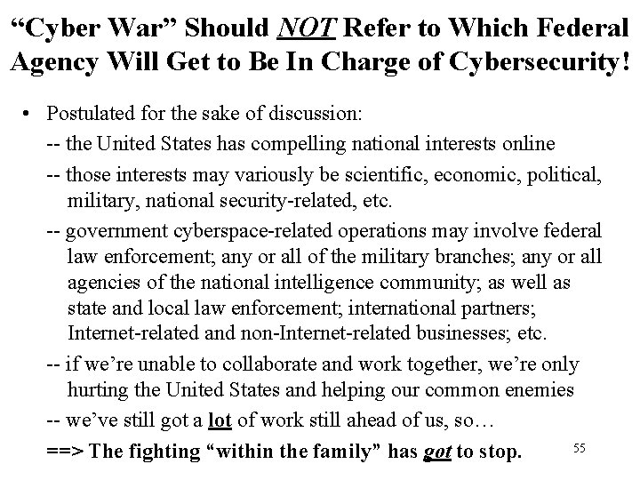 “Cyber War” Should NOT Refer to Which Federal Agency Will Get to Be In