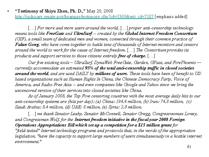  • “Testimony of Shiyu Zhou, Ph. D. , ” May 20, 2008 http: