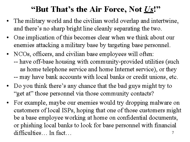 “But That’s the Air Force, Not Us!” • The military world and the civilian