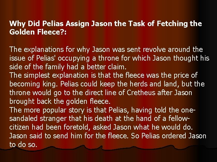 Why Did Pelias Assign Jason the Task of Fetching the Golden Fleece? : The