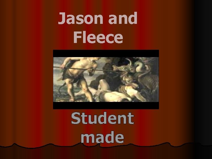 Jason and Fleece Student made 