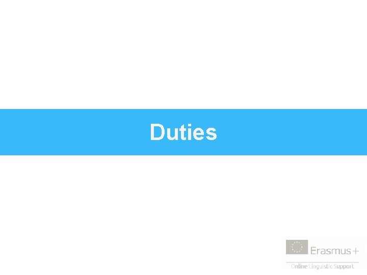 Duties 