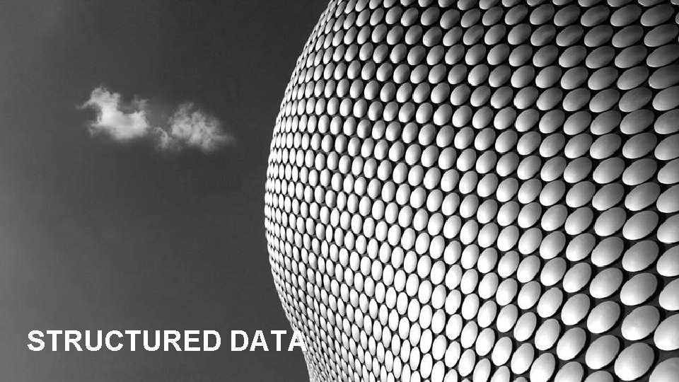 STRUCTURED DATA 