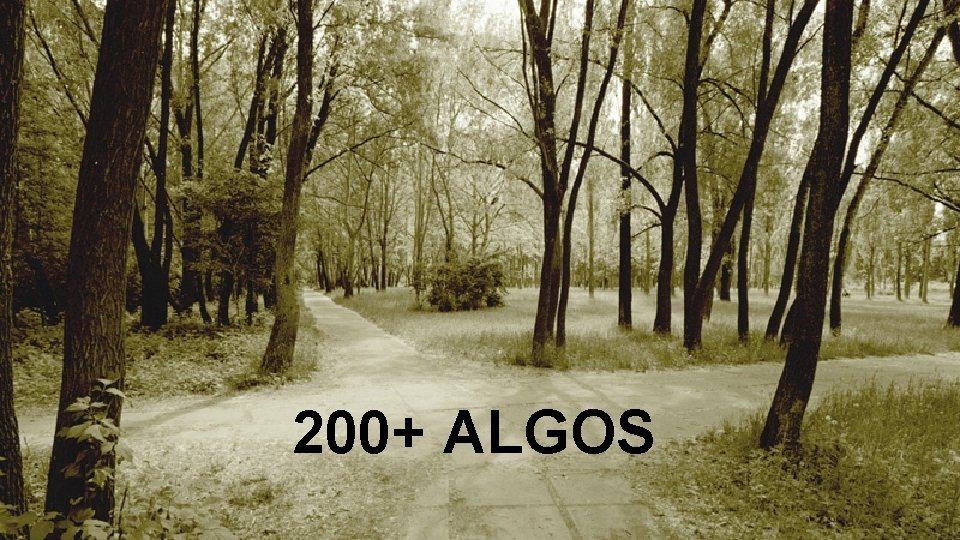 200+ ALGOS 