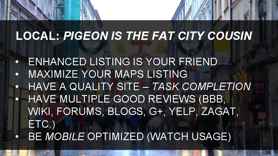 LOCAL: PIGEON IS THE FAT CITY COUSIN • • ENHANCED LISTING IS YOUR FRIEND