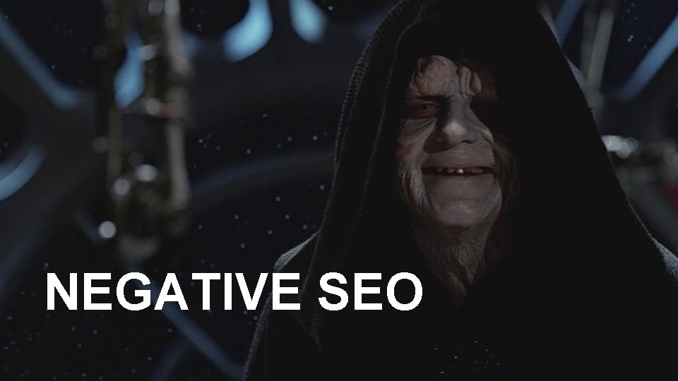 NEGATIVE SEO 