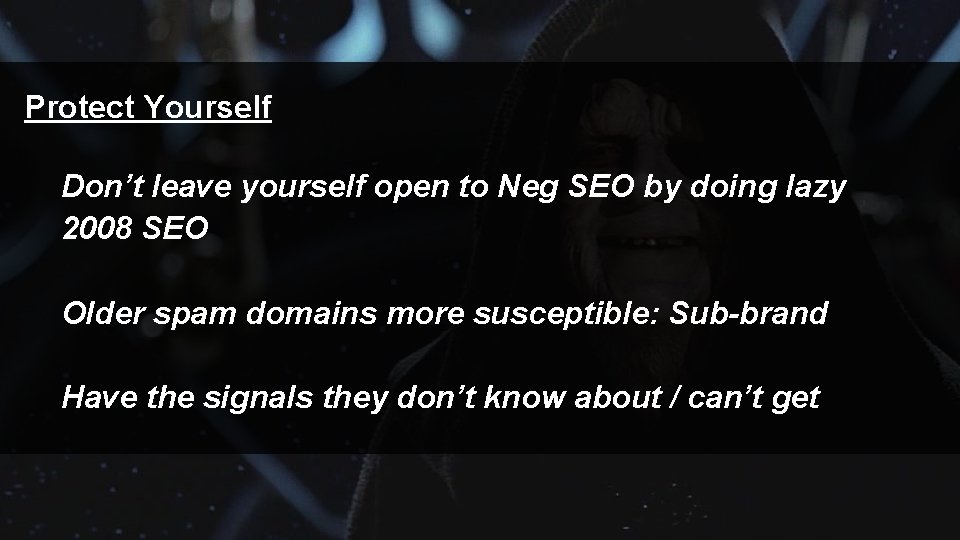 Protect Yourself Don’t leave yourself open to Neg SEO by doing lazy 2008 SEO