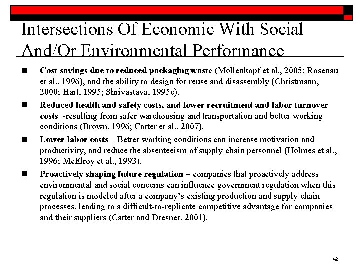 Intersections Of Economic With Social And/Or Environmental Performance n n Cost savings due to