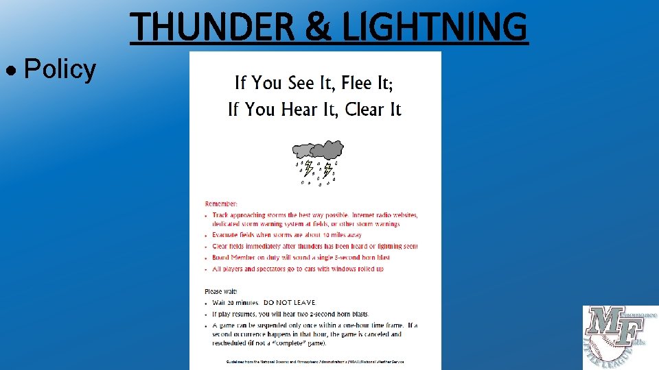  Policy THUNDER & LIGHTNING 