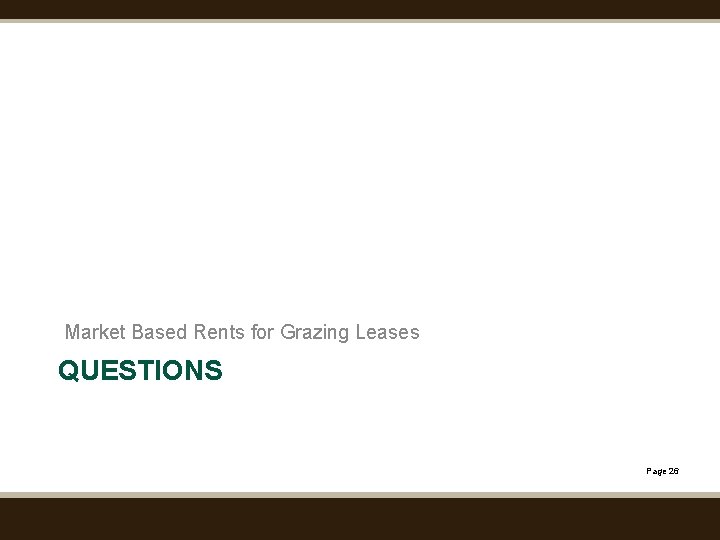 Market Based Rents for Grazing Leases QUESTIONS Page 26 