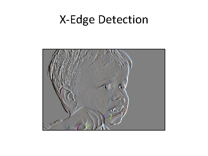 X-Edge Detection 