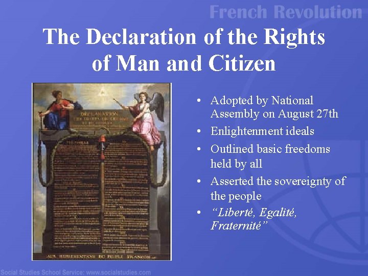 The Declaration of the Rights of Man and Citizen • Adopted by National Assembly