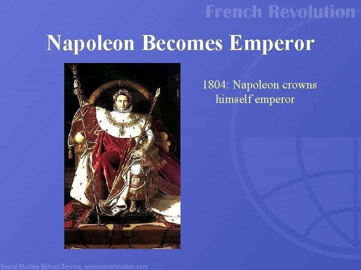 Napoleon Becomes Emperor 1804: Napoleon crowns himself emperor 