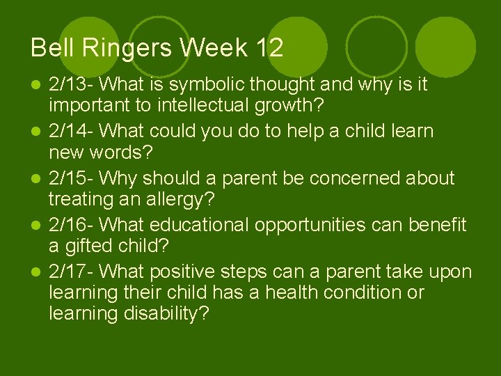 Bell Ringers Week 12 l l l 2/13 - What is symbolic thought and