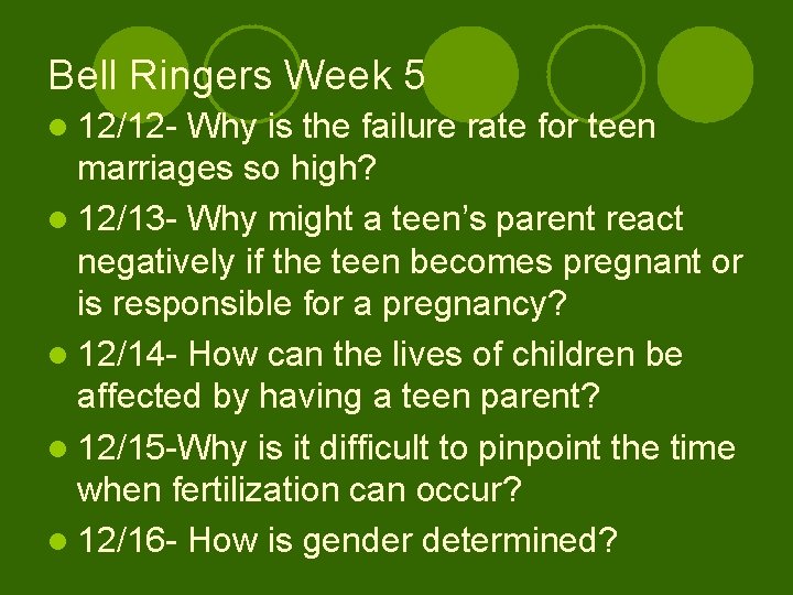 Bell Ringers Week 5 l 12/12 - Why is the failure rate for teen