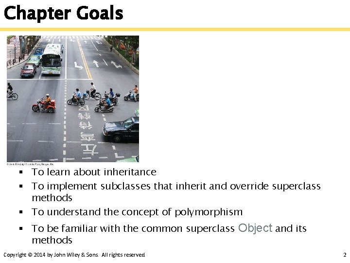 Chapter Goals § To learn about inheritance § To implement subclasses that inherit and